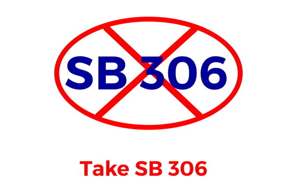 Tell the Senate: Remove SB 306 From the Budget!