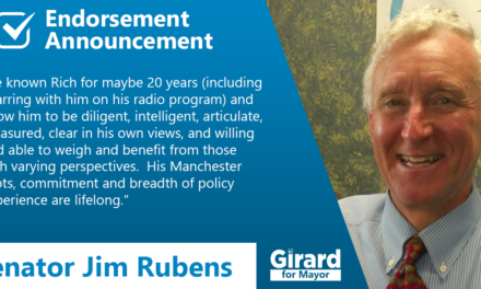 Sen. Jim Rubens Endorses Rich Girard for Mayor
