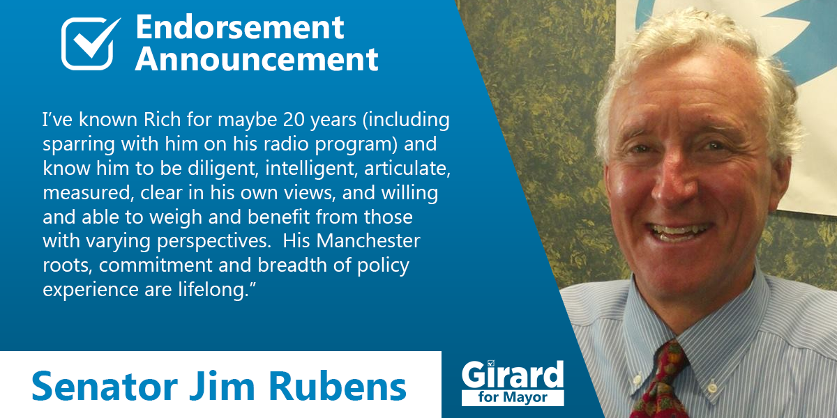Sen. Jim Rubens Endorses Rich Girard for Mayor
